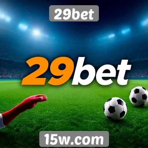 Apostas esportivas em destaque no 29bet